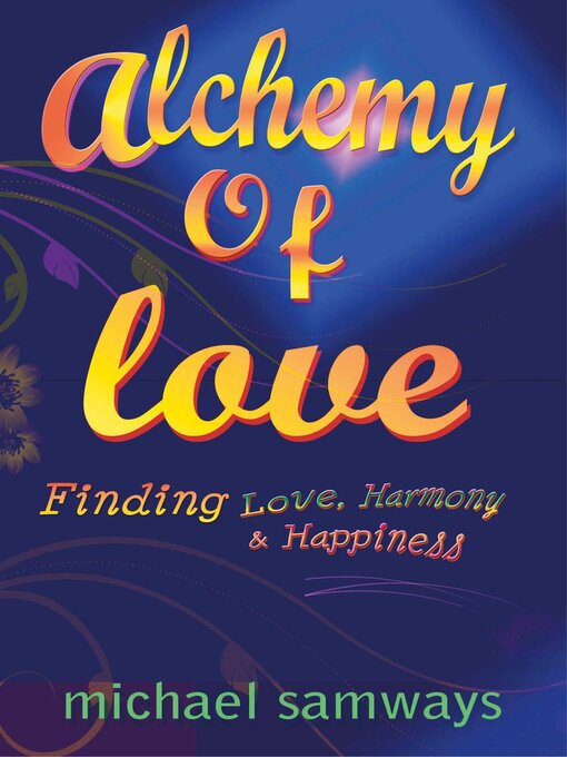 Title details for Alchemy of Love by Michael Samways - Available